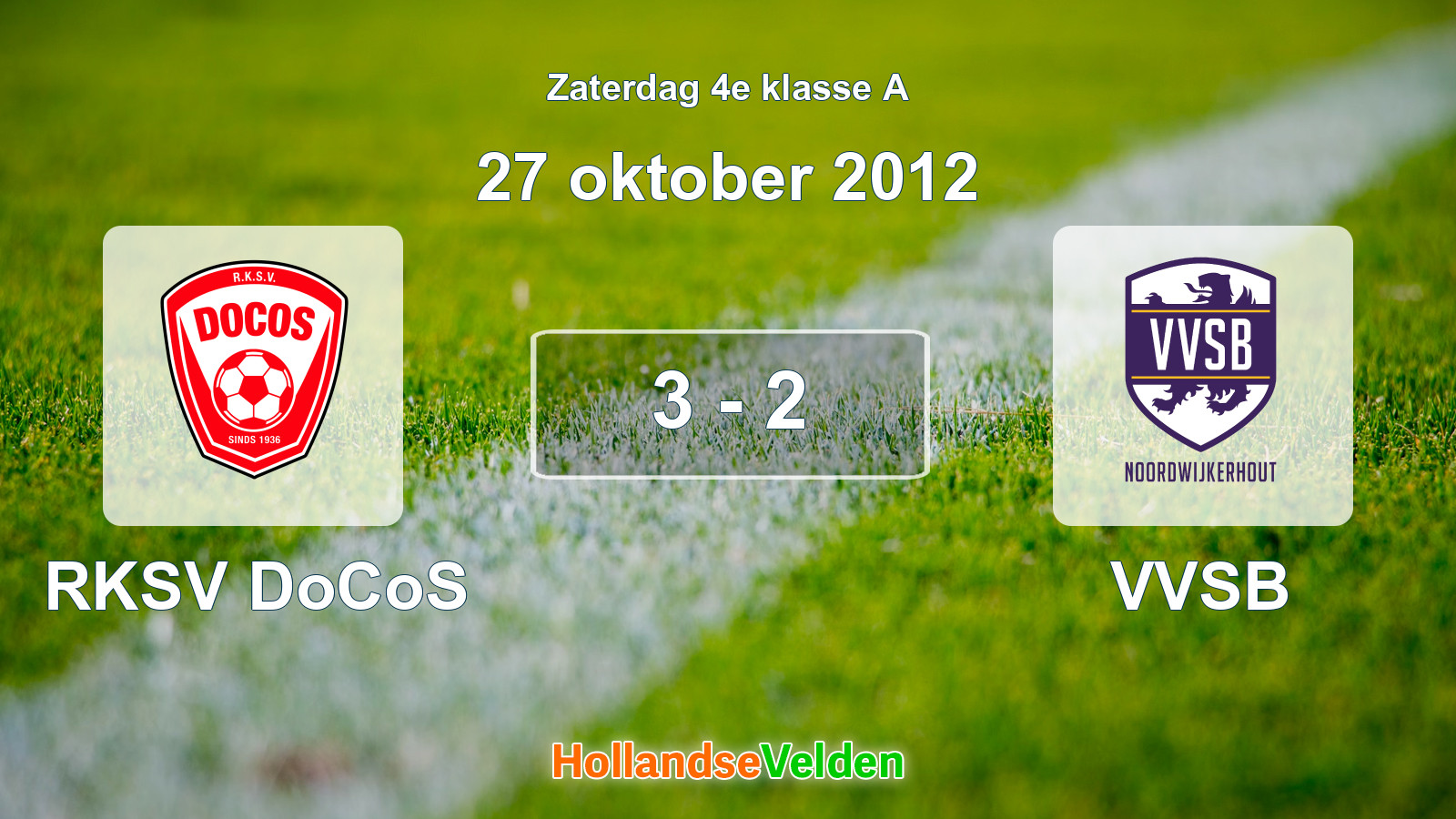Gespeelde wedstrijd: RKSV DoCoS - VVSB 3 - 2 (27 oktober 2012)