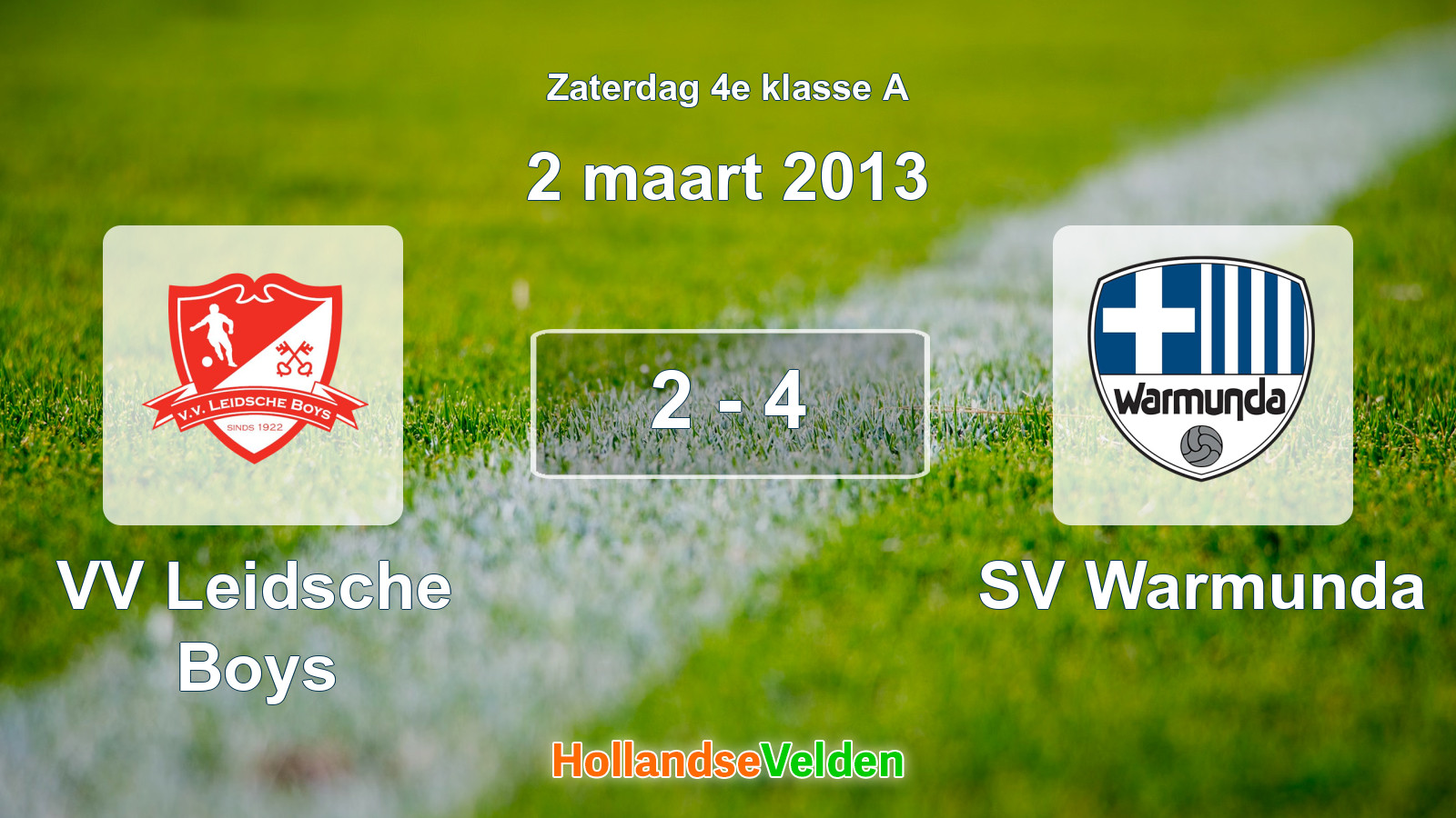 Gespeelde wedstrijd: VV Leidsche Boys - SV Warmunda 2 - 4 (2 maart 2013)