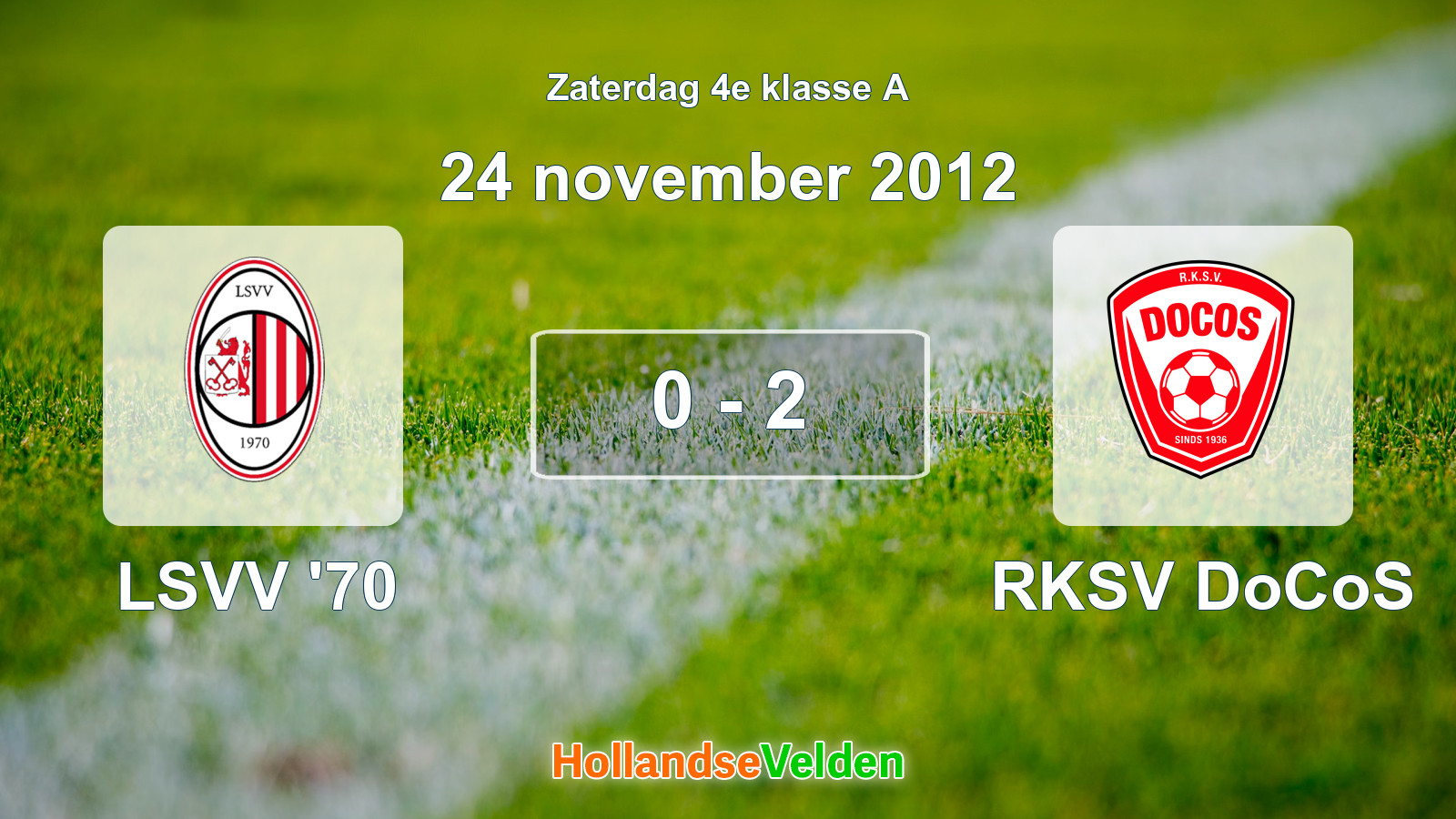 Gespeelde wedstrijd: LSVV '70 - RKSV DoCoS 0 - 2 (24 november 2012)