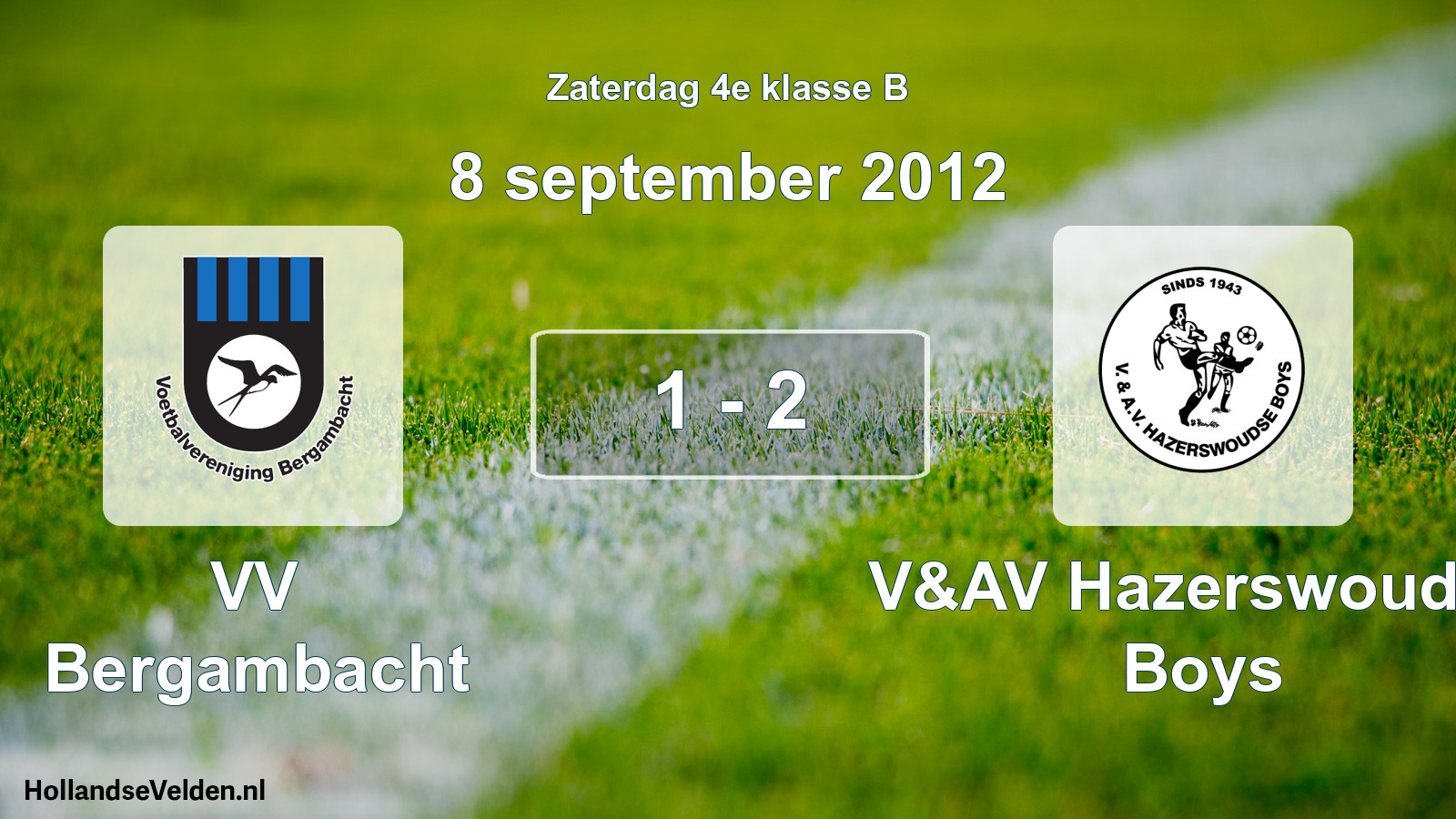 Gespeelde wedstrijd: VV Bergambacht - V&AV Hazerswoudse Boys 1 - 2 (8 september 2012)