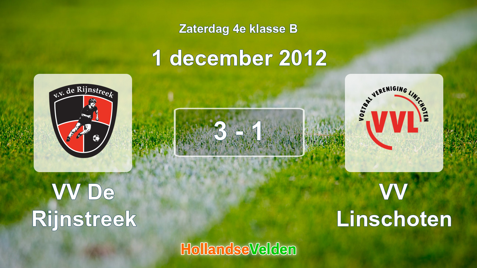 Gespeelde wedstrijd: VV De Rijnstreek - VV Linschoten 3 - 1 (1 december 2012)