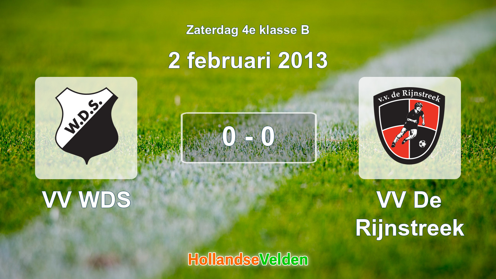 Gespeelde wedstrijd: VV WDS - VV De Rijnstreek 0 - 0 (2 februari 2013)
