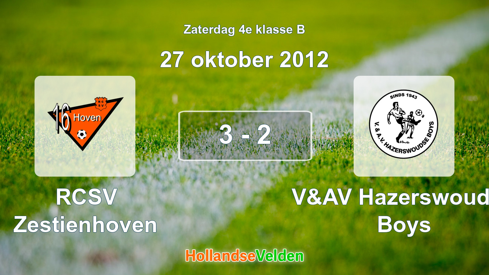Gespeelde wedstrijd: RCSV Zestienhoven - V&AV Hazerswoudse Boys 3 - 2 (27 oktober 2012)