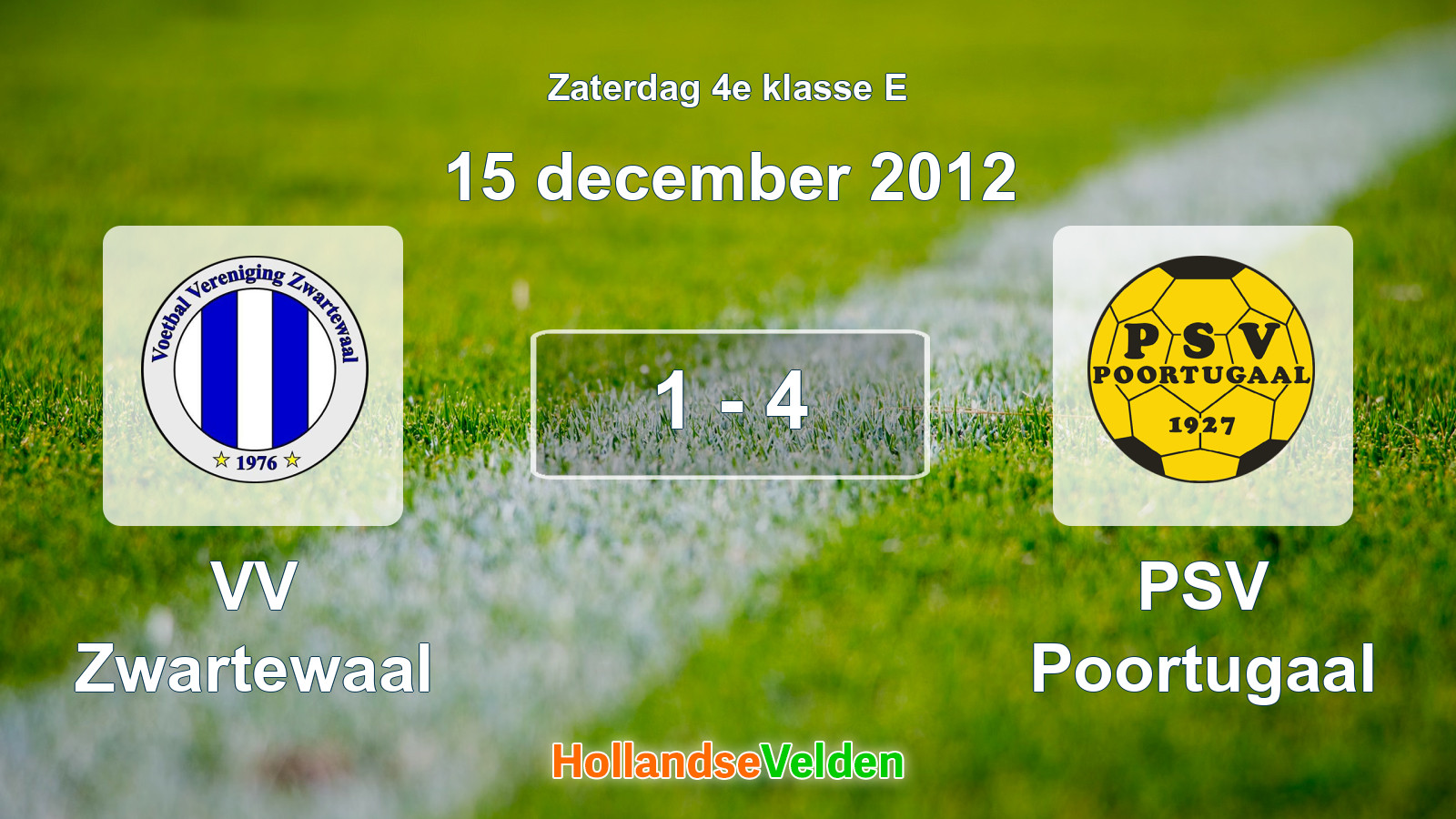 Gespeelde wedstrijd: VV Zwartewaal - PSV Poortugaal 1 - 4 (15 december 2012)