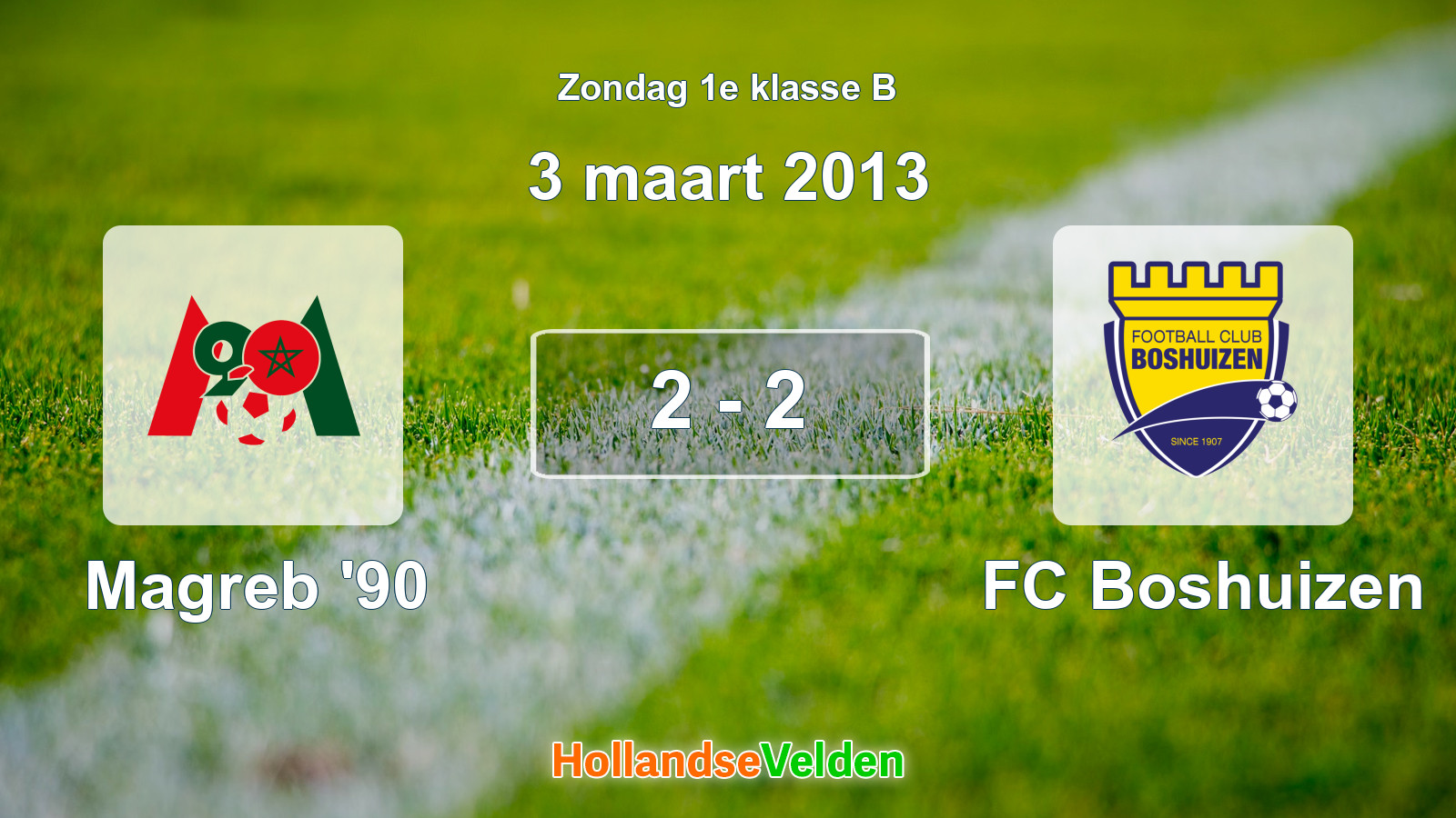 Gespeelde wedstrijd: Magreb '90 - FC Boshuizen 2 - 2 (3 maart 2013)