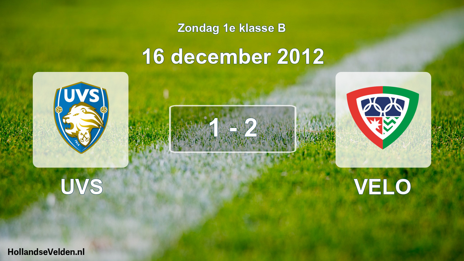 Gespeelde wedstrijd: UVS - VELO 1 - 2 (16 december 2012)
