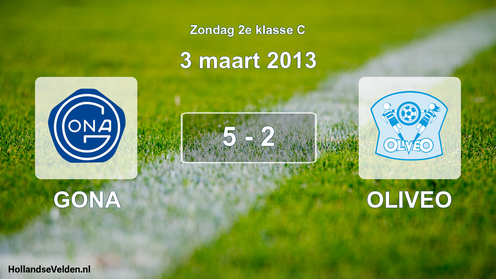 Gespeelde wedstrijd: GONA - OLIVEO 5 - 2 (3 maart 2013)