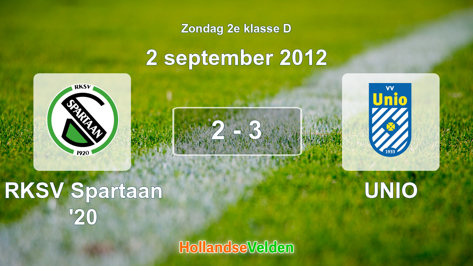 Gespeelde wedstrijd: RKSV Spartaan '20 - UNIO 2 - 3 (2 september 2012)