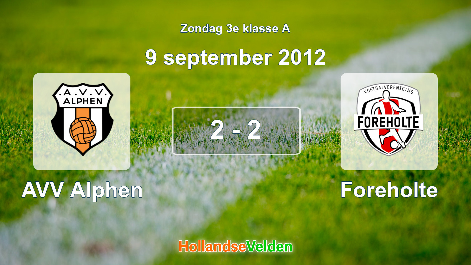 Gespeelde wedstrijd: AVV Alphen - Foreholte 2 - 2 (9 september 2012)