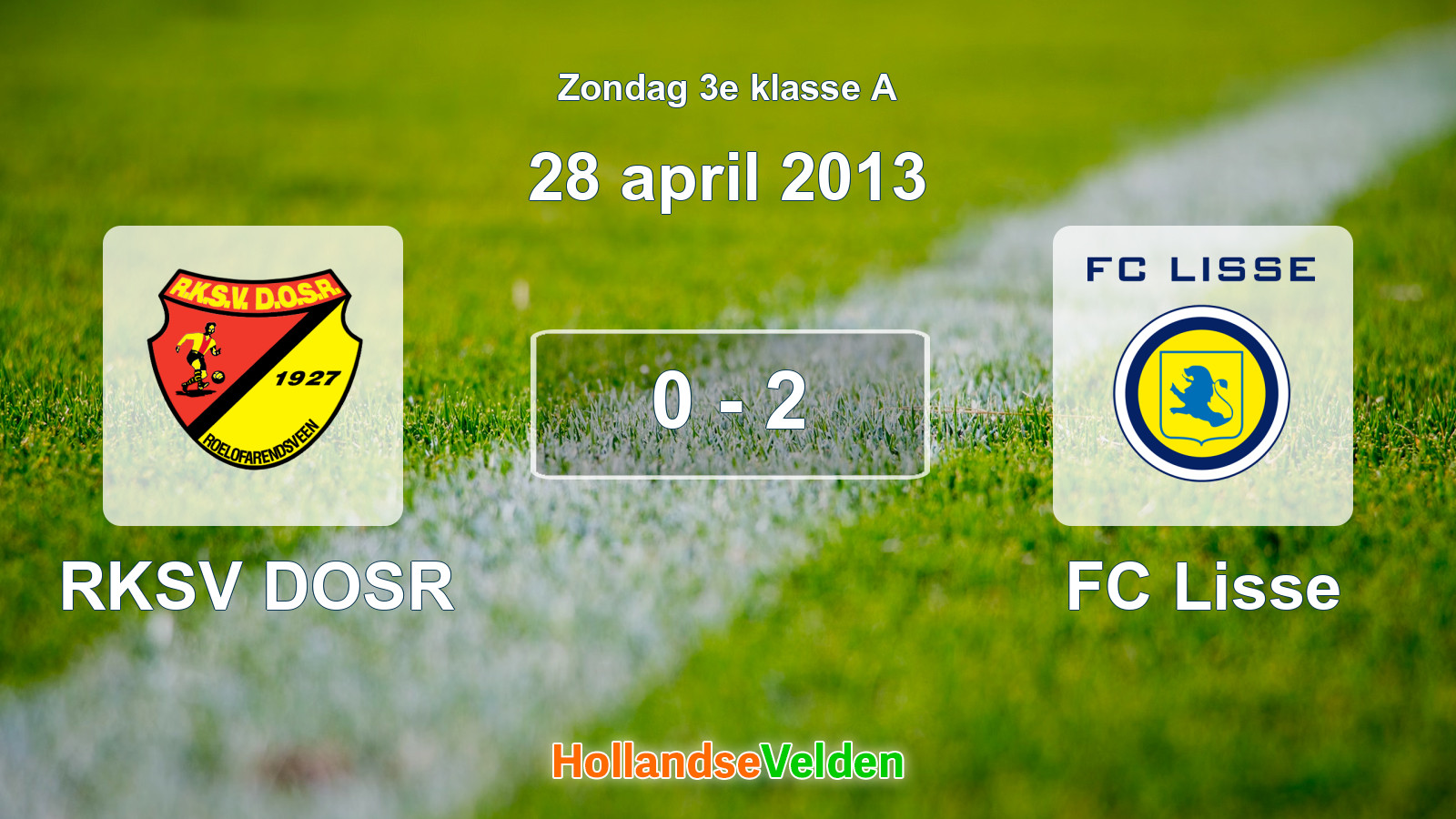 Gespeelde wedstrijd: RKSV DOSR - FC Lisse 0 - 2 (28 april 2013)