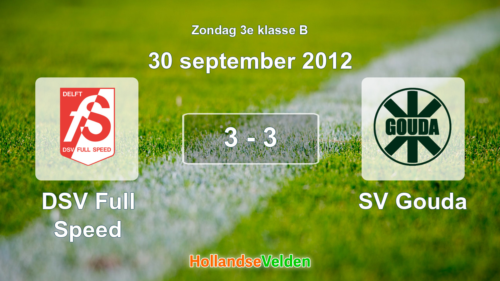 Gespeelde wedstrijd: DSV Full Speed - SV Gouda 3 - 3 (30 september 2012)