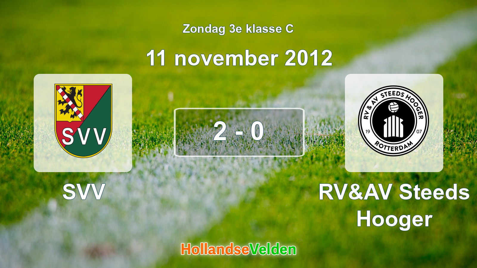 Gespeelde wedstrijd: SVV - RV&AV Steeds Hooger 2 - 0 (11 november 2012)