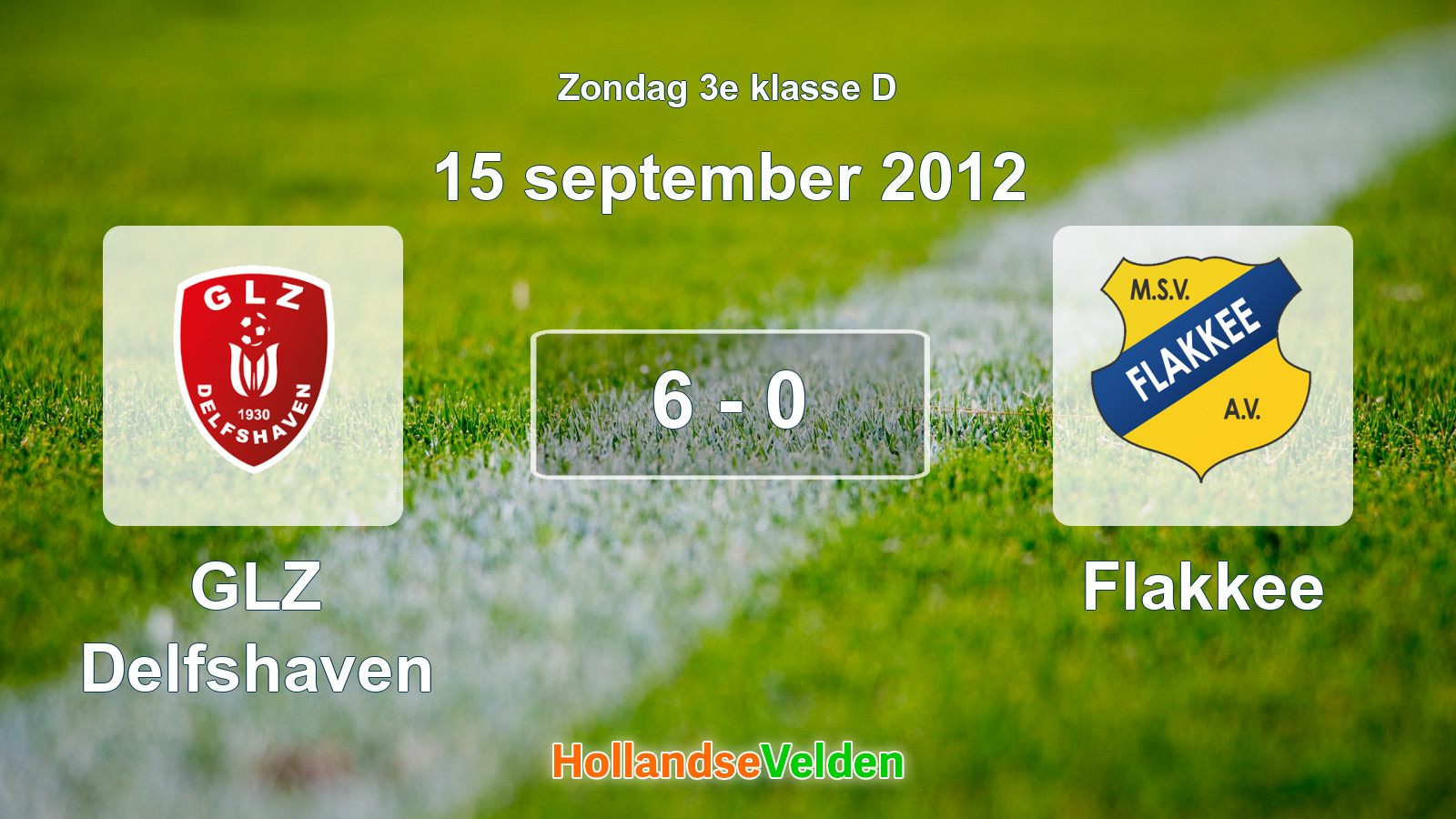 Gespeelde wedstrijd: GLZ Delfshaven - Flakkee 6 - 0 (15 september 2012)
