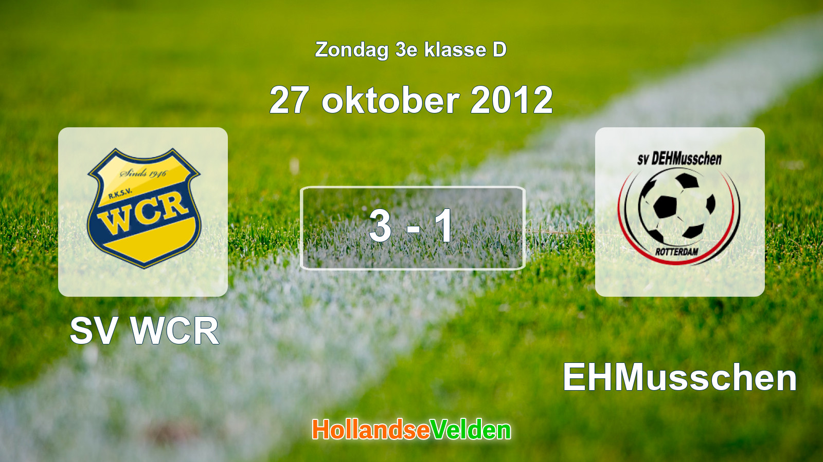 Gespeelde wedstrijd: SV WCR - DEHMusschen 3 - 1 (27 oktober 2012)