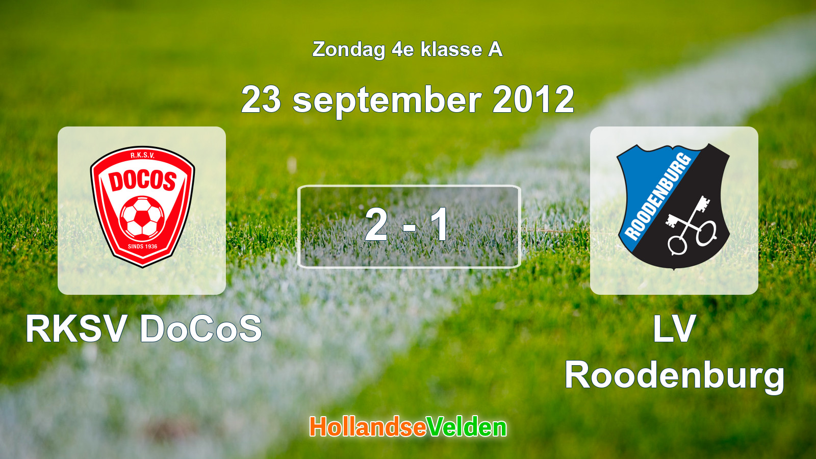 Gespeelde wedstrijd: RKSV DoCoS - LV Roodenburg 2 - 1 (23 september 2012)