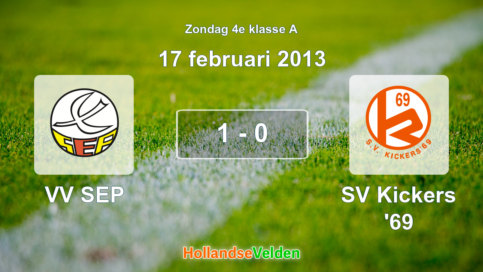 Gespeelde wedstrijd: VV SEP - SV Kickers '69 1 - 0 (17 februari 2013)