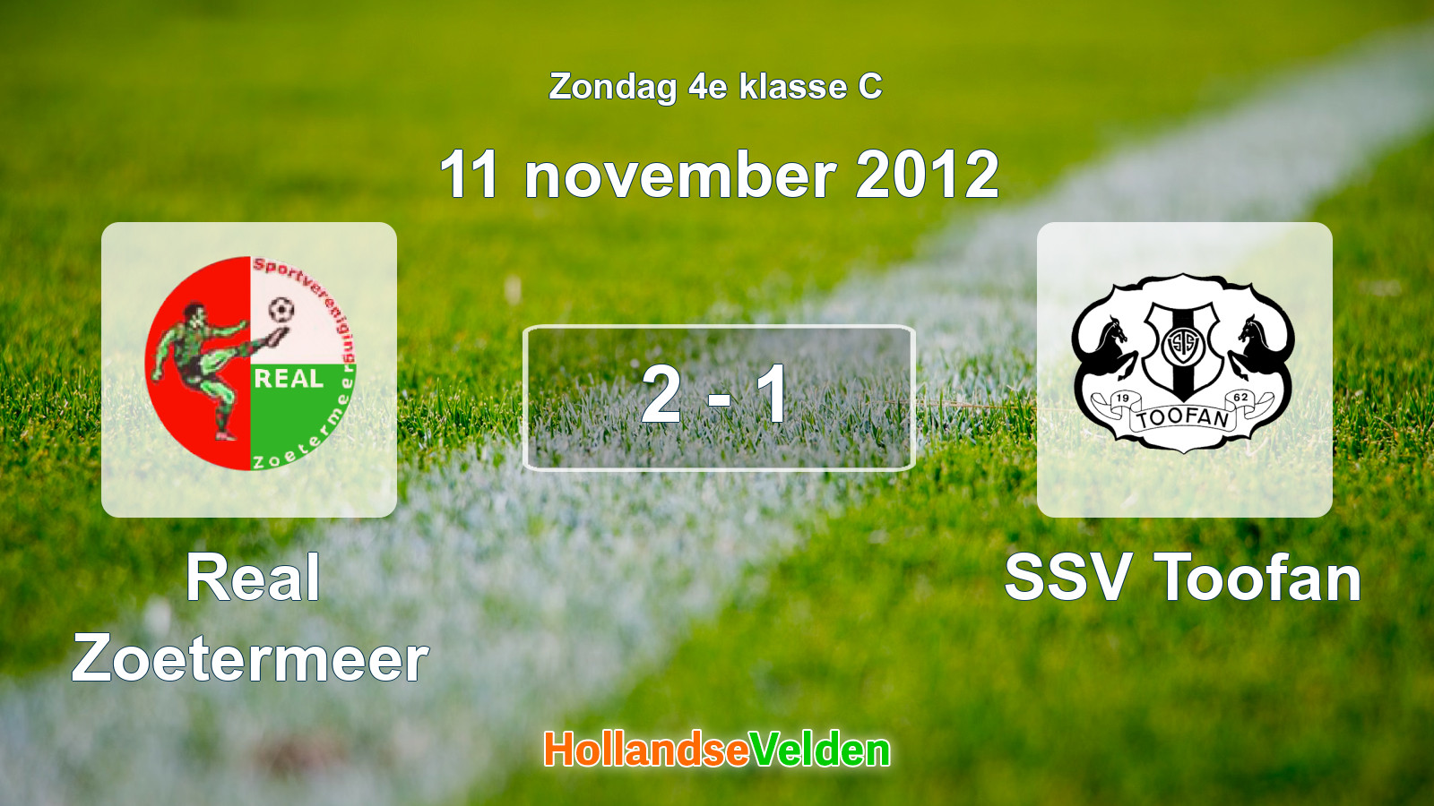 Gespeelde wedstrijd: Real Zoetermeer - SSV Toofan 2 - 1 (11 november 2012)
