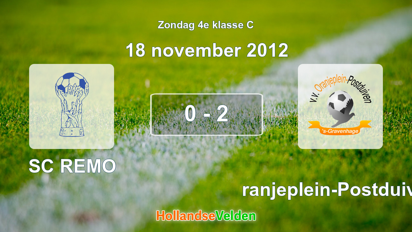 Gespeelde wedstrijd: SC REMO - Oranjeplein-Postduiven 0 - 2 (18 november 2012)