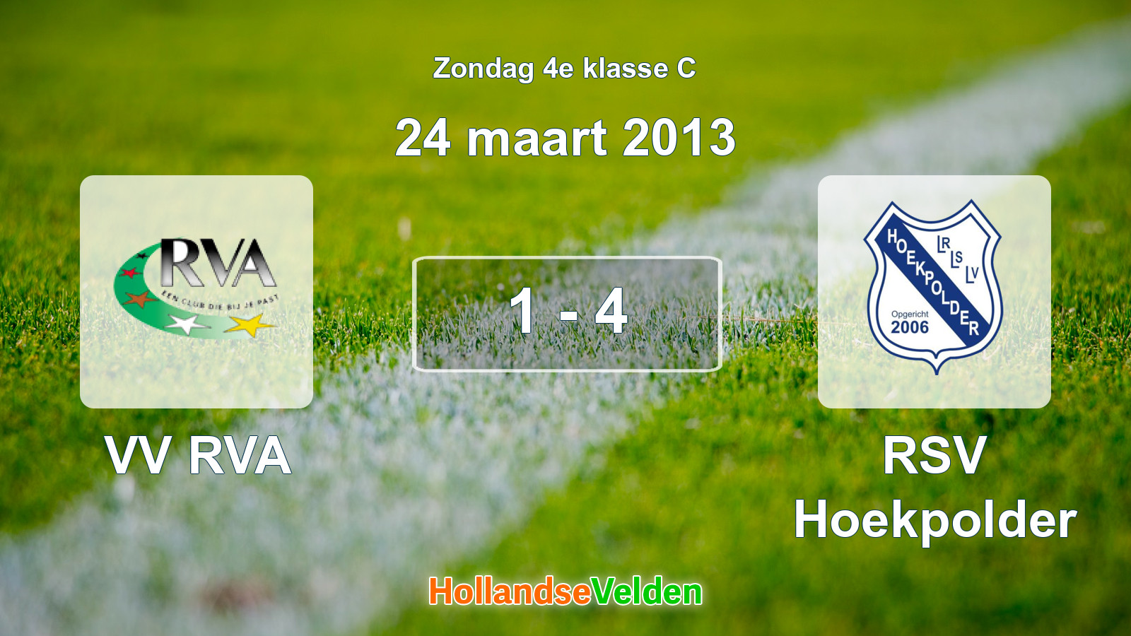 Gespeelde wedstrijd: VV RVA - RSV Hoekpolder 1 - 4 (24 maart 2013)