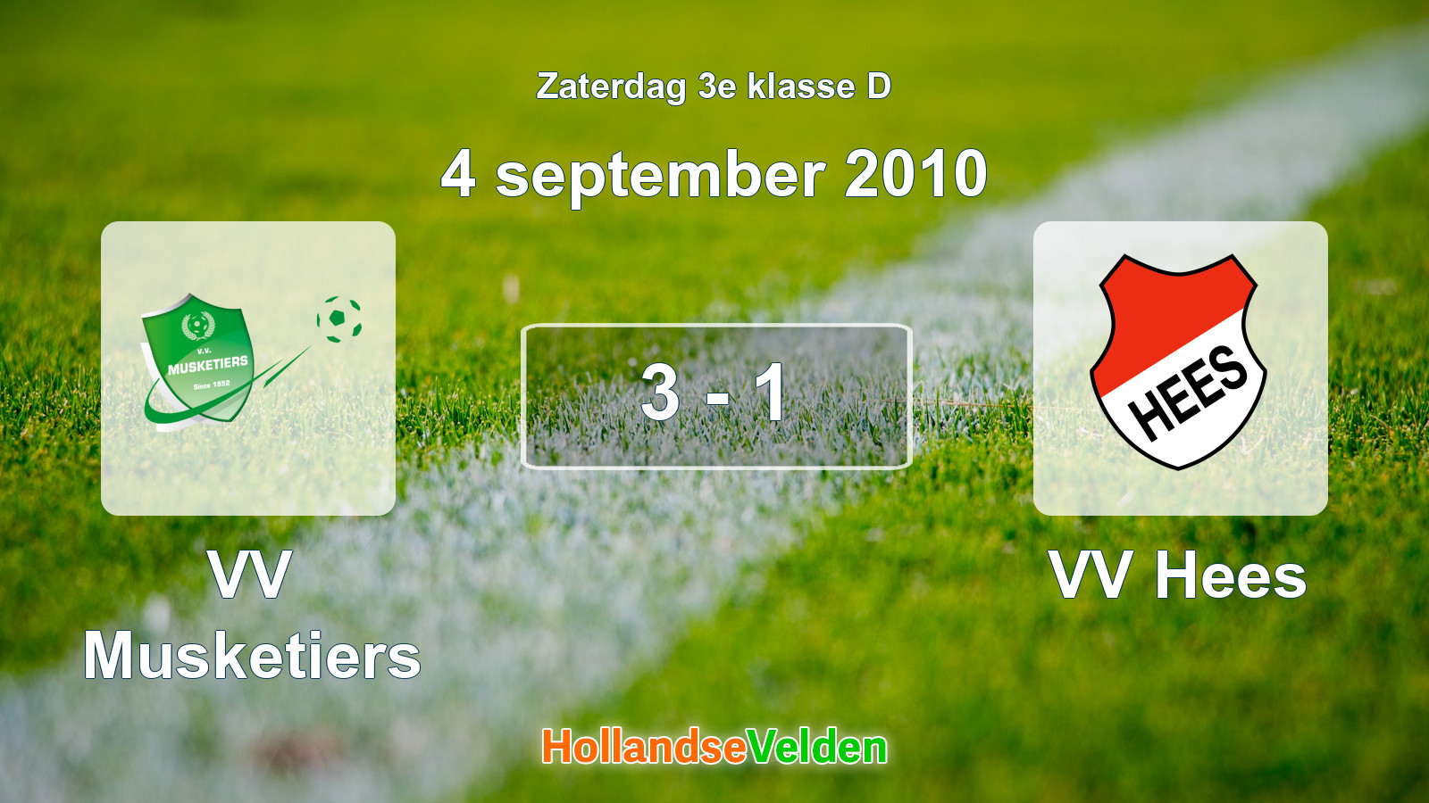 Gespeelde wedstrijd: VV Musketiers - VV Hees 3 - 1 (4 september 2010)