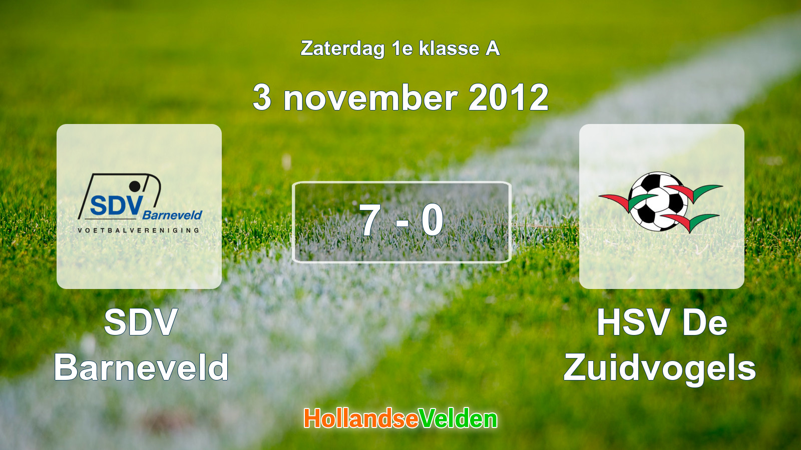 Gespeelde wedstrijd: SDV Barneveld - HSV De Zuidvogels 7 - 0 (3 november 2012)