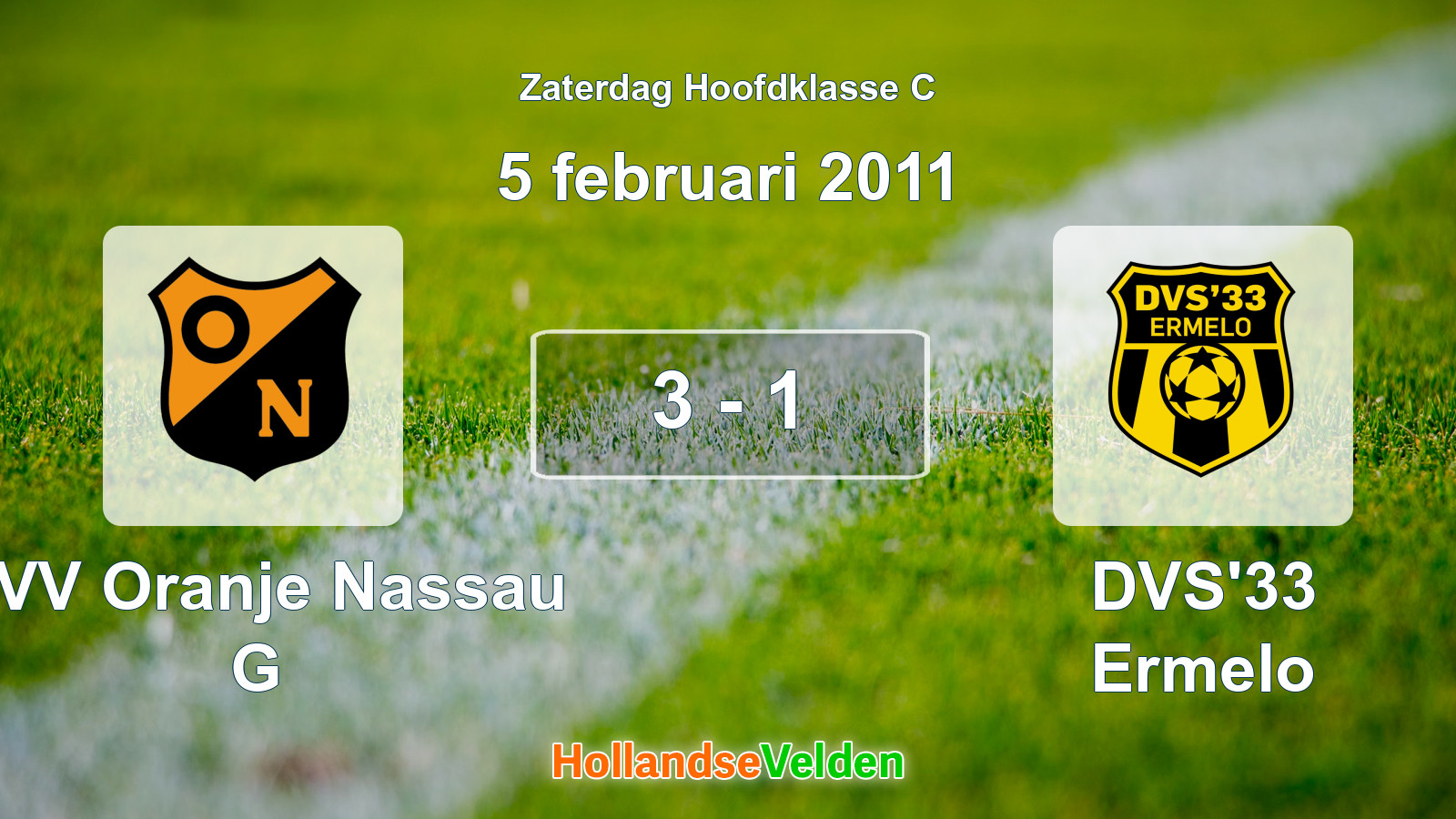Gespeelde wedstrijd: CVV Oranje Nassau G - DVS'33 Ermelo 3 - 1 (5 februari 2011)
