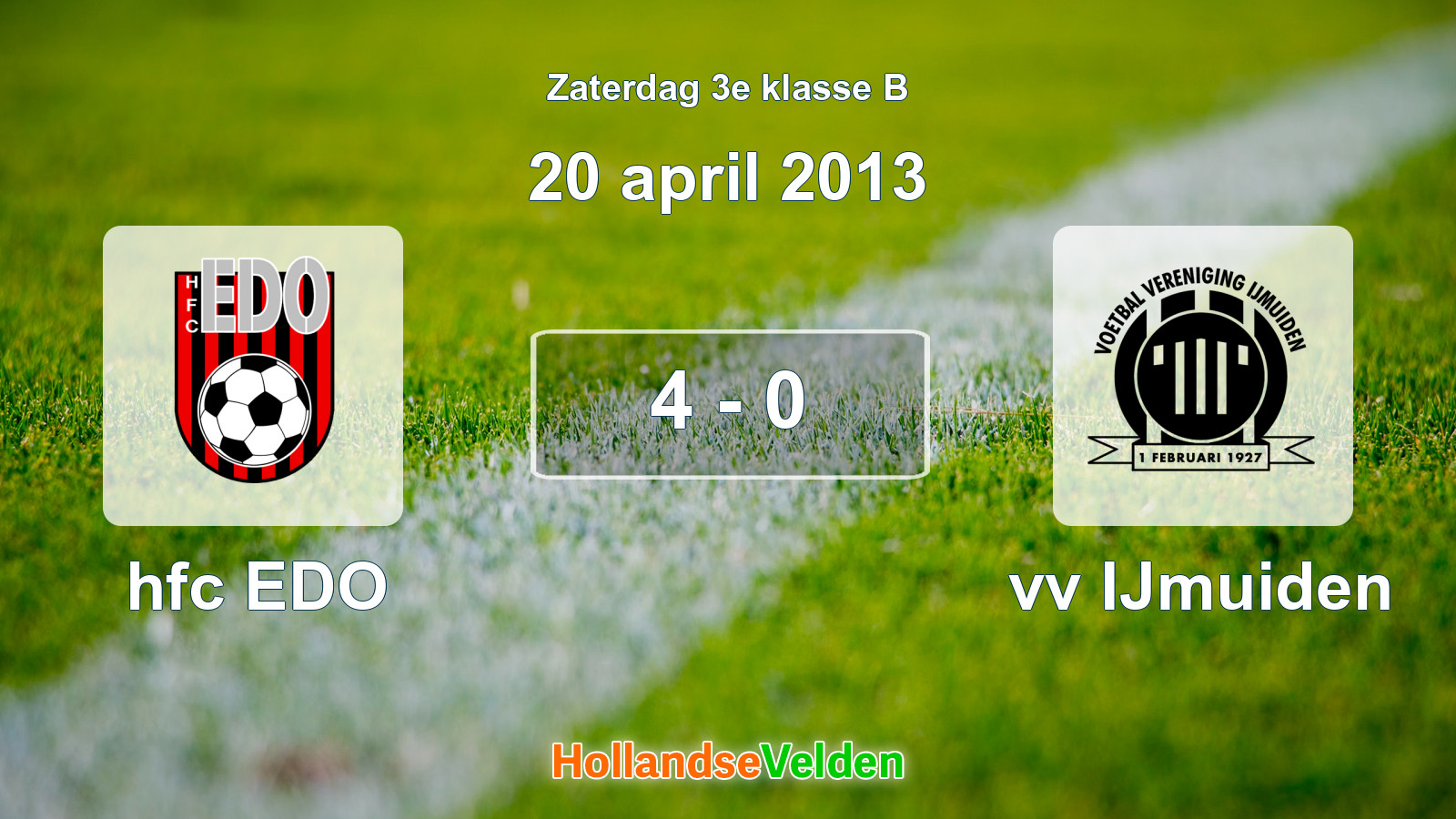 Gespeelde wedstrijd: hfc EDO - vv IJmuiden 4 - 0 (20 april 2013)