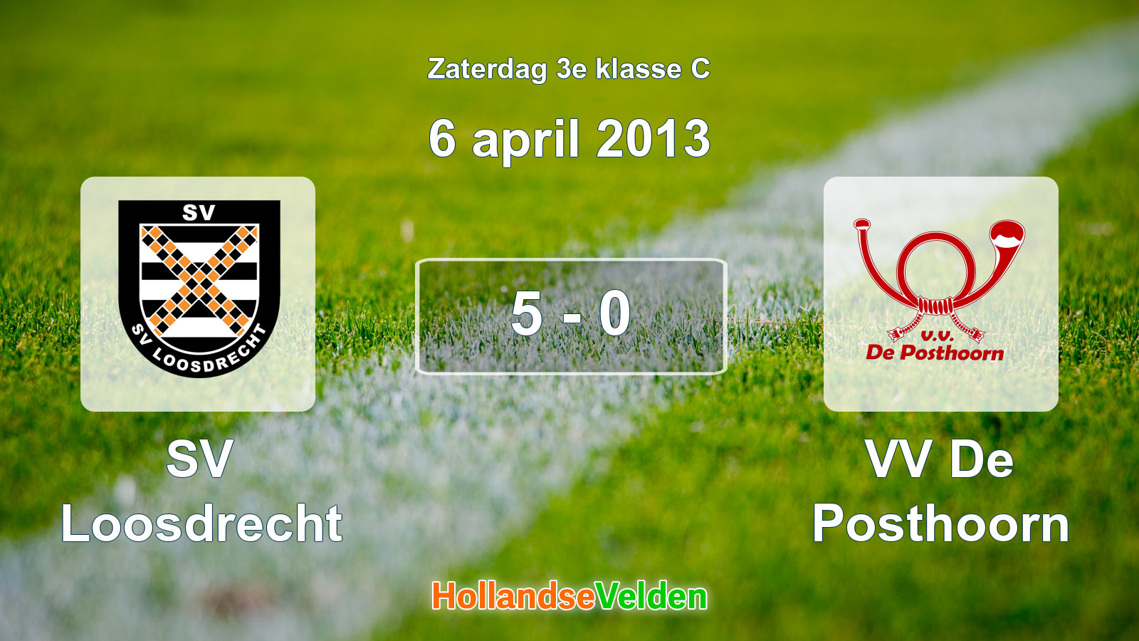 Gespeelde wedstrijd: SV Loosdrecht - VV De Posthoorn 5 - 0 (6 april 2013)