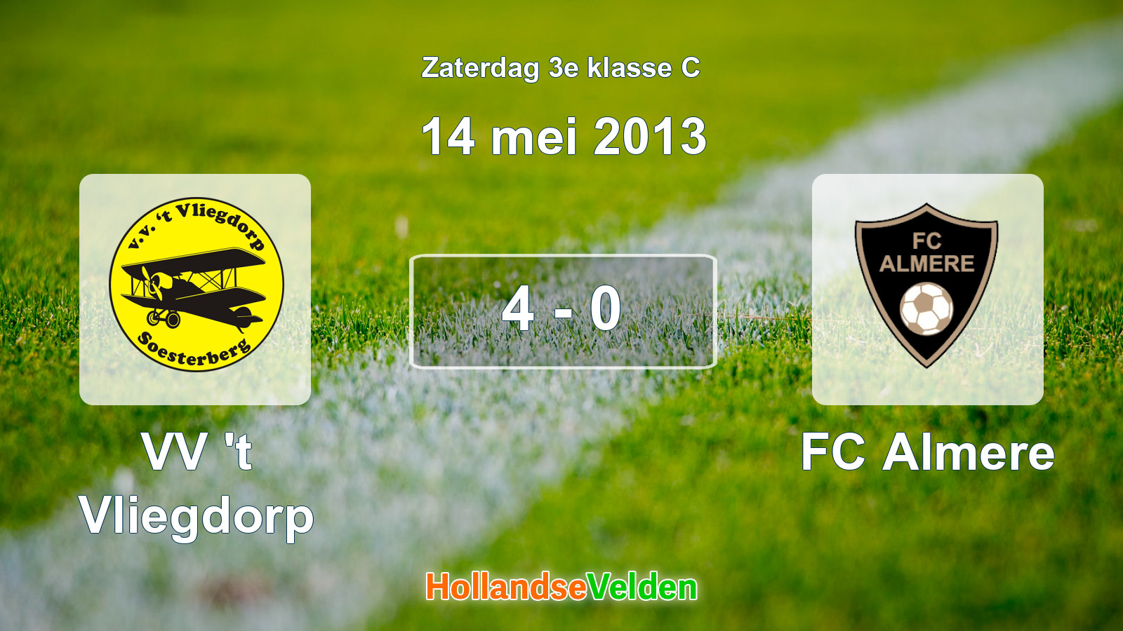 Gespeelde wedstrijd: VV 't Vliegdorp - FC Almere 4 - 0 (14 mei 2013)