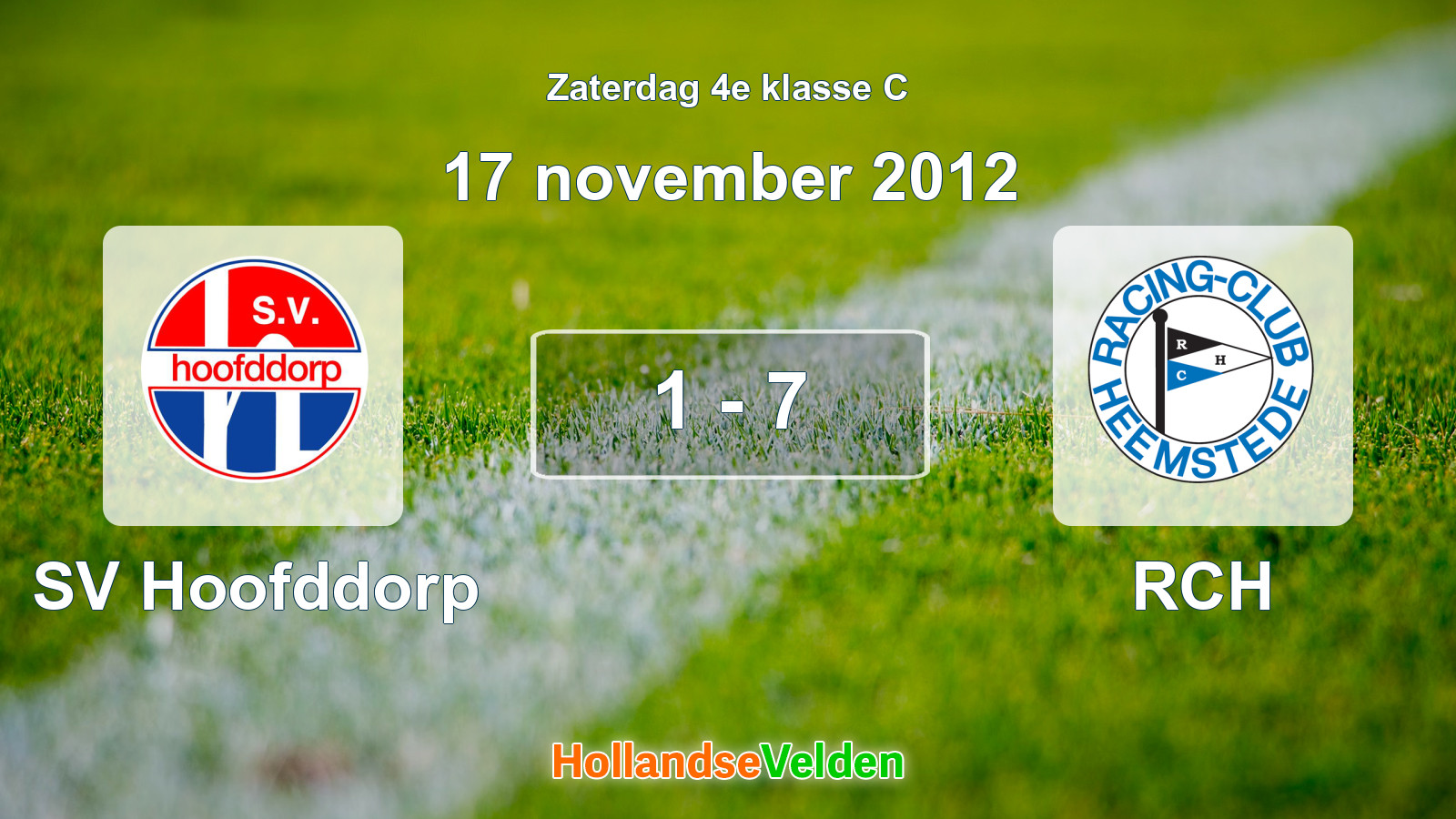 Gespeelde wedstrijd: SV Hoofddorp - RCH 1 - 7 (17 november 2012)