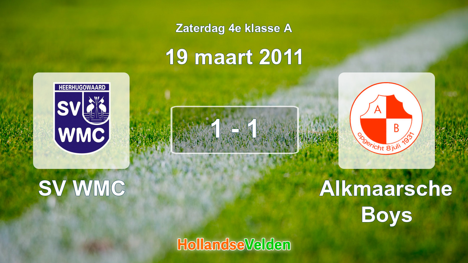Gespeelde wedstrijd: SV WMC - Alkmaarsche Boys 1 - 1 (19 maart 2011)