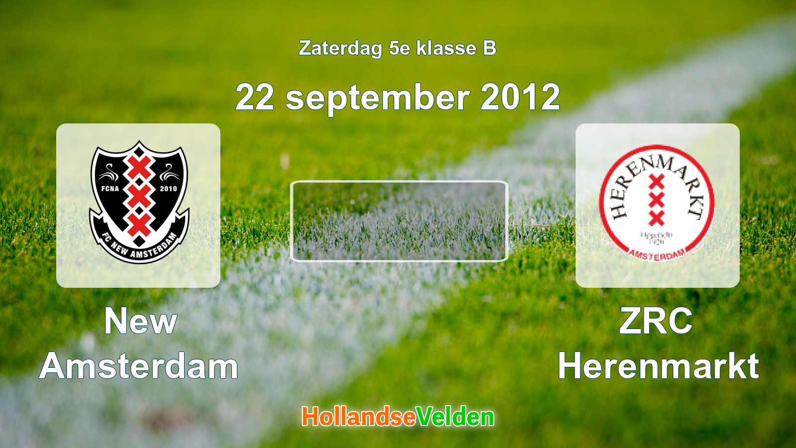 Geplande wedstrijd: New Amsterdam - ZRC Herenmarkt (22 september 2012)