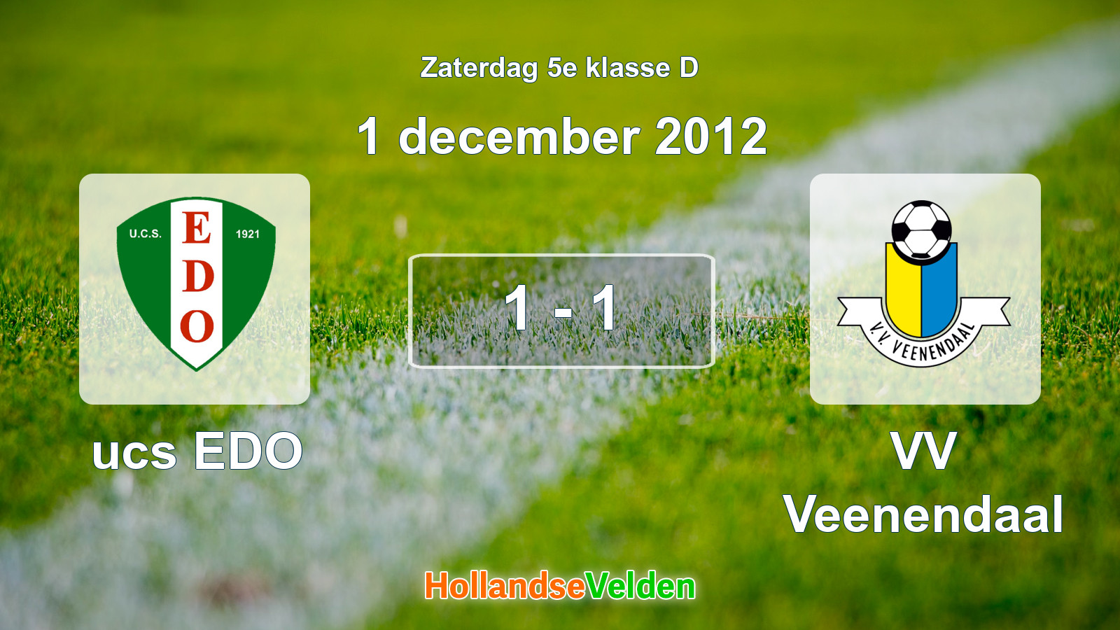 Gespeelde wedstrijd: ucs EDO - VV Veenendaal 1 - 1 (1 december 2012)