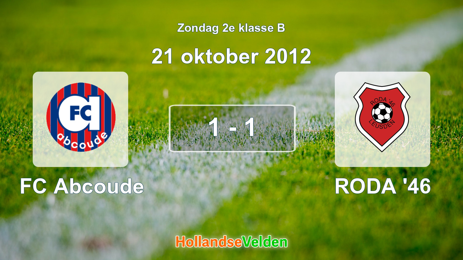 Gespeelde wedstrijd: FC Abcoude - RODA '46 1 - 1 (21 oktober 2012)