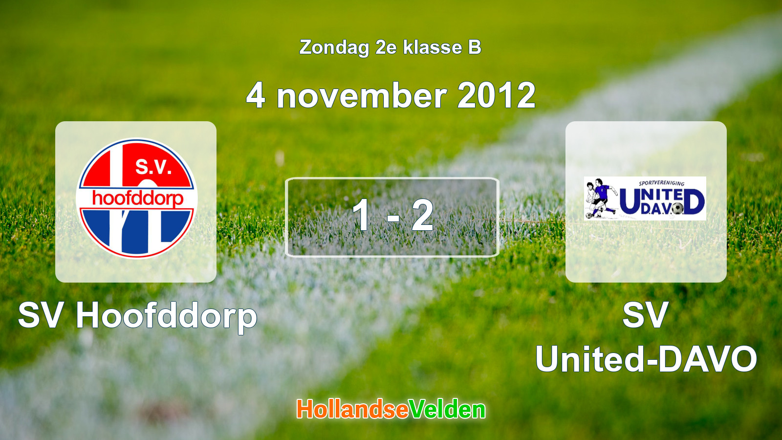 Gespeelde wedstrijd: SV Hoofddorp - SV United-DAVO 1 - 2 (4 november 2012)