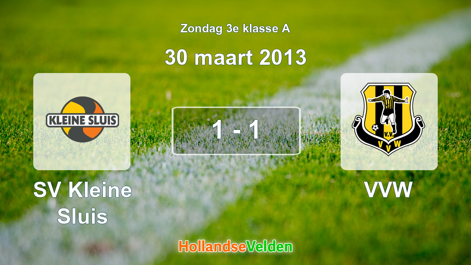 Gespeelde wedstrijd: SV Kleine Sluis - VVW 1 - 1 (30 maart 2013)