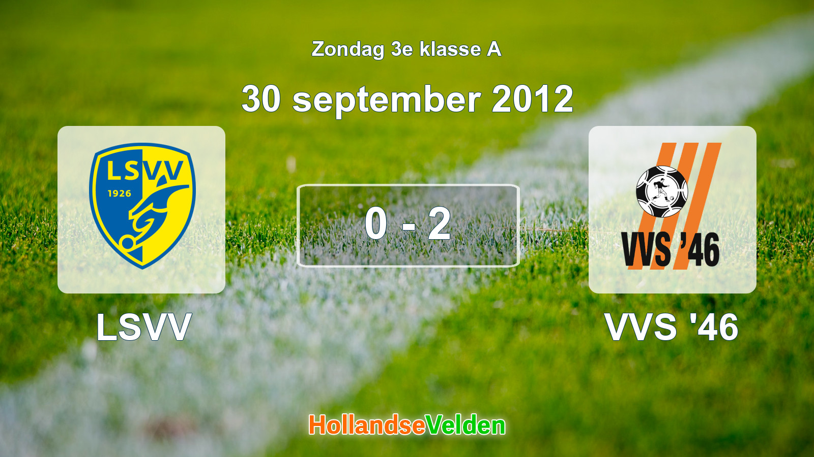 Gespeelde wedstrijd: LSVV - VVS '46 0 - 2 (30 september 2012)