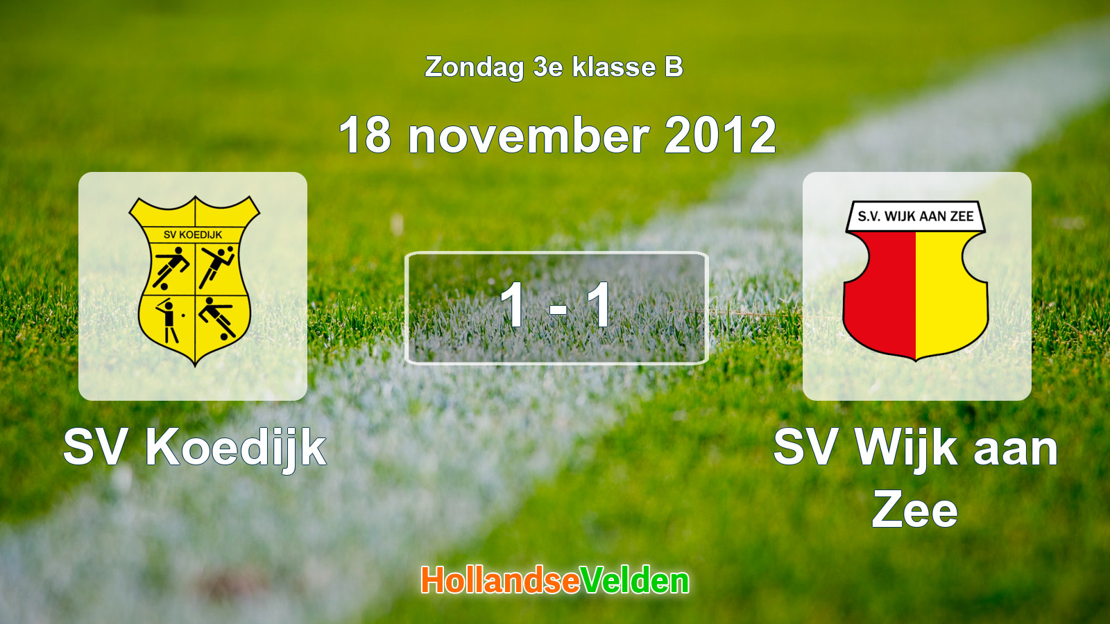 Gespeelde wedstrijd: SV Koedijk - SV Wijk aan Zee 1 - 1 (18 november 2012)