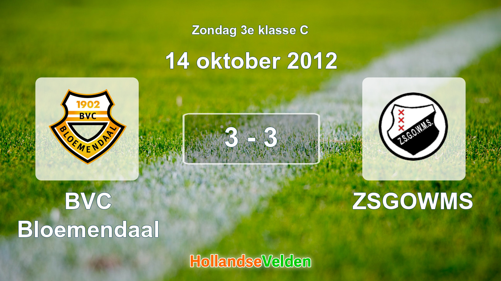 Gespeelde wedstrijd: BVC Bloemendaal - ZSGOWMS 3 - 3 (14 oktober 2012)