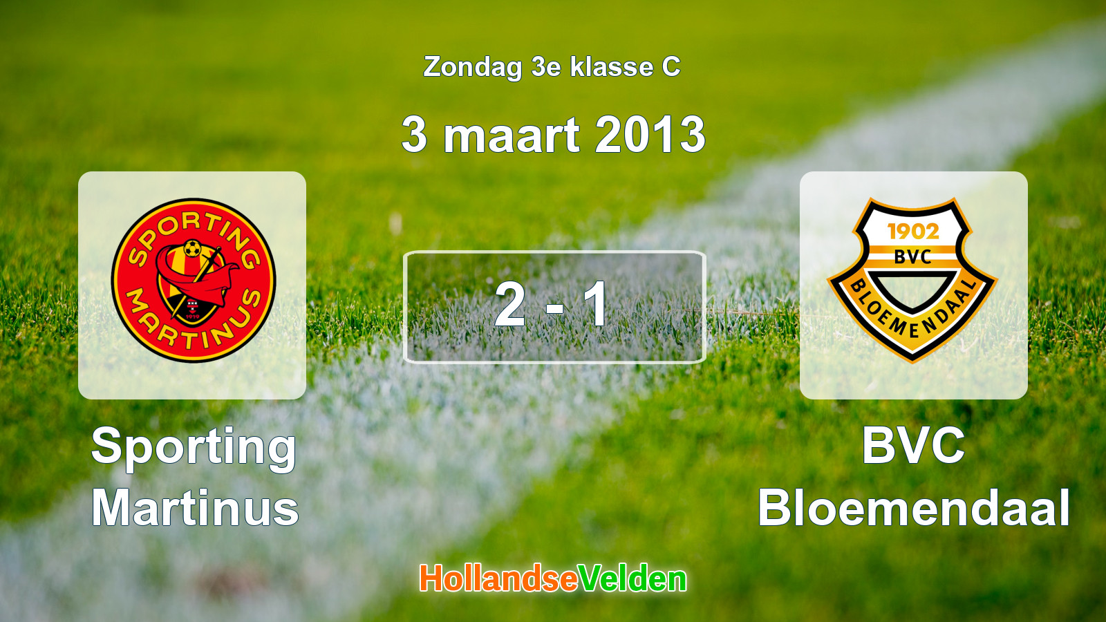 Gespeelde wedstrijd: Sporting Martinus - BVC Bloemendaal 2 - 1 (3 maart 2013)