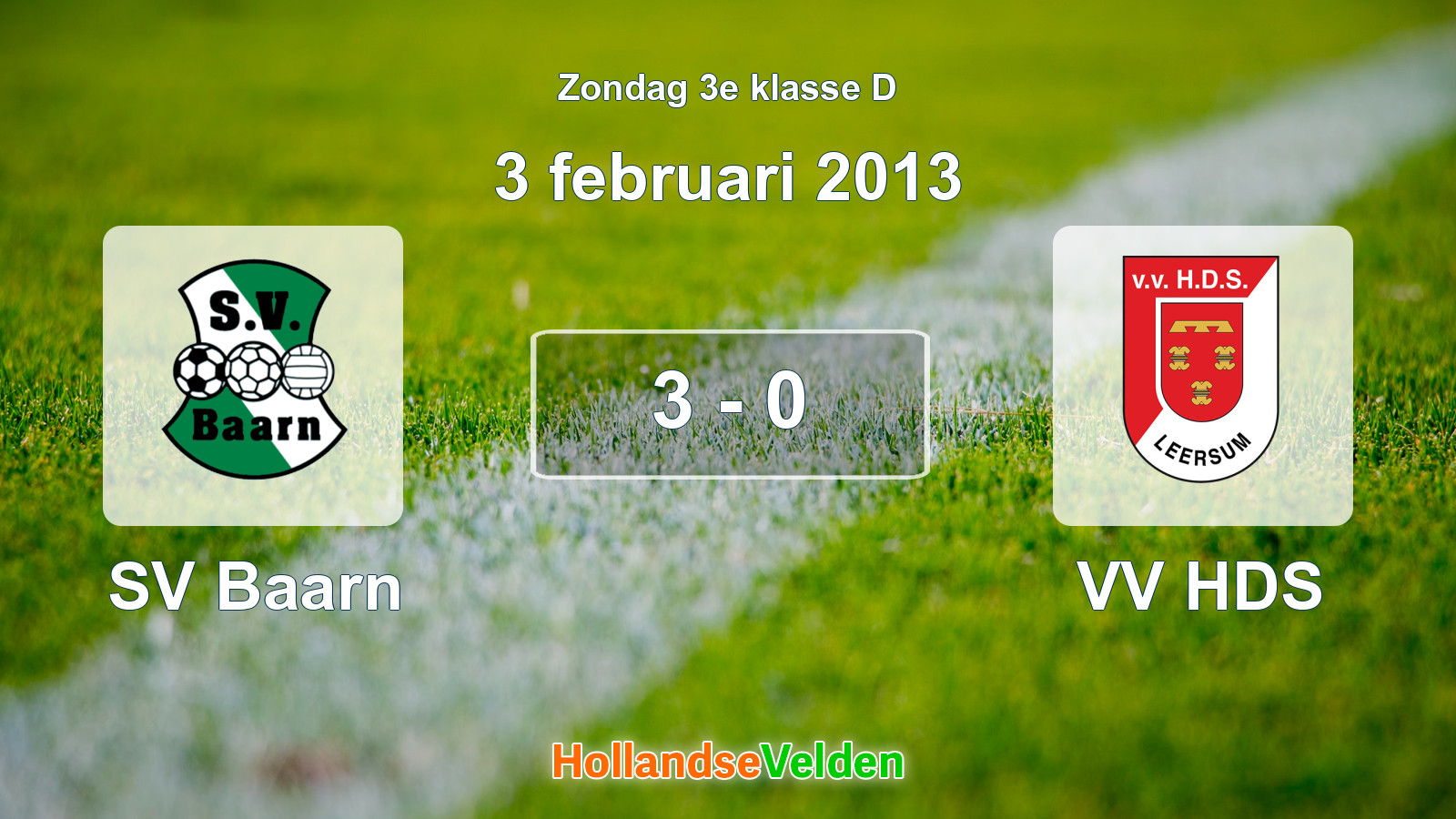 Gespeelde wedstrijd: SV Baarn - VV HDS 3 - 0 (3 februari 2013)