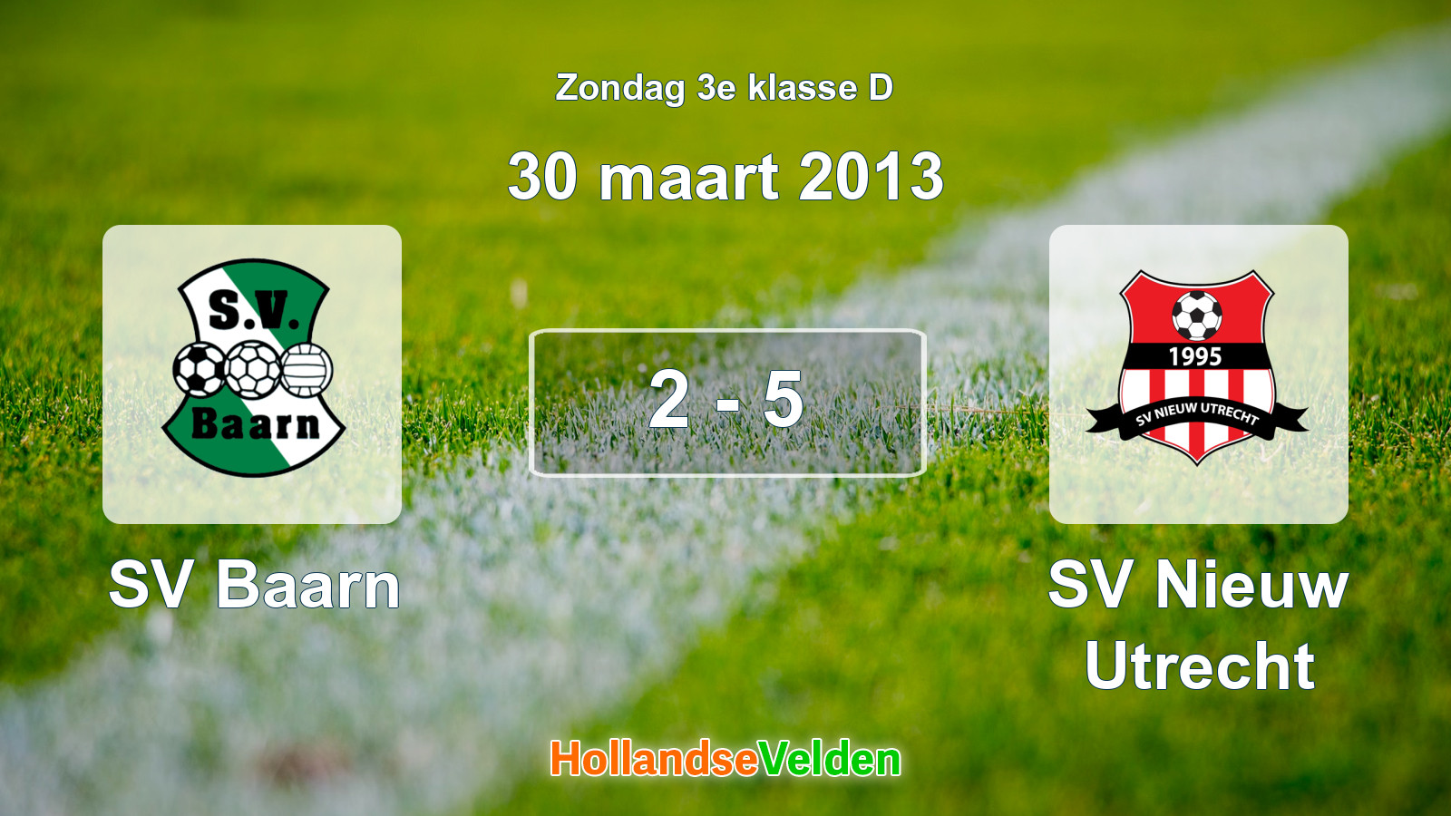 Gespeelde wedstrijd: SV Baarn - SV Nieuw Utrecht 2 - 5 (30 maart 2013)
