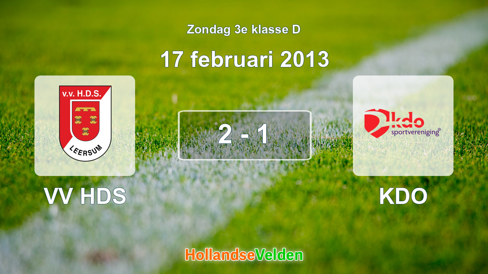 Gespeelde wedstrijd: VV HDS - KDO 2 - 1 (17 februari 2013)