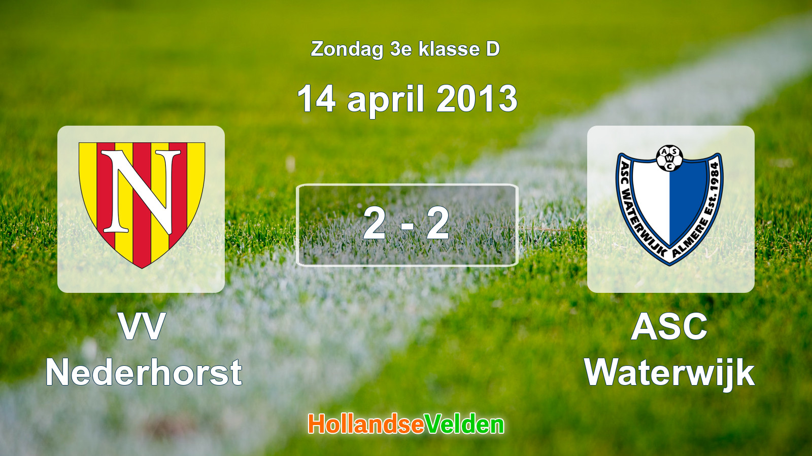 Gespeelde wedstrijd: VV Nederhorst - ASC Waterwijk 2 - 2 (14 april 2013)