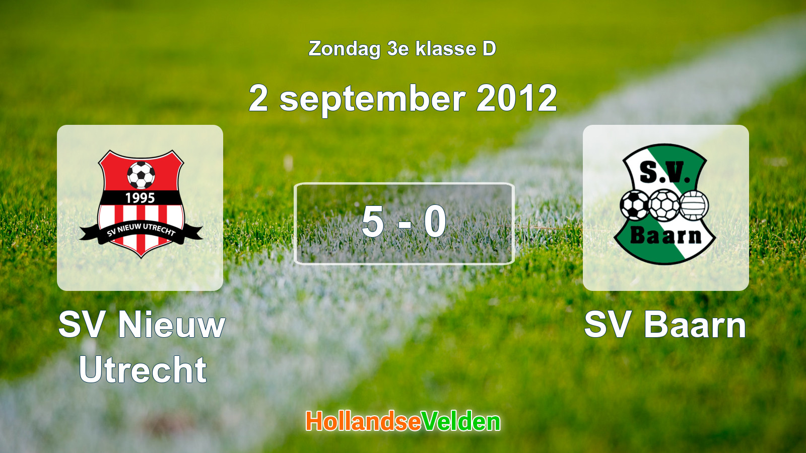Gespeelde wedstrijd: SV Nieuw Utrecht - SV Baarn 5 - 0 (2 september 2012)