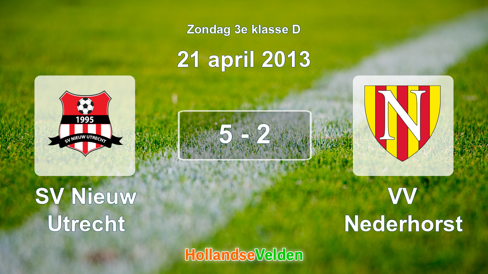 Gespeelde wedstrijd: SV Nieuw Utrecht - VV Nederhorst 5 - 2 (21 april 2013)