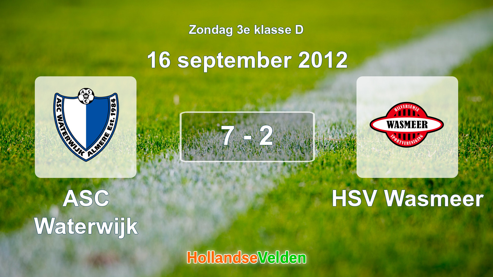 Gespeelde wedstrijd: ASC Waterwijk - HSV Wasmeer 7 - 2 (16 september 2012)