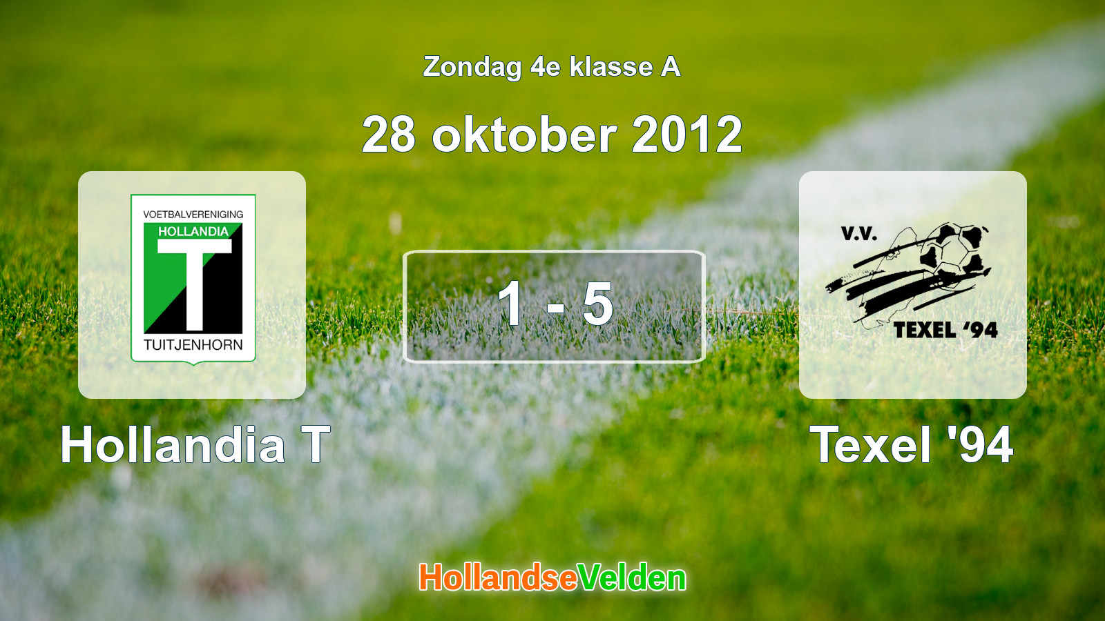 Gespeelde wedstrijd: Hollandia T - Texel '94 1 - 5 (28 oktober 2012)