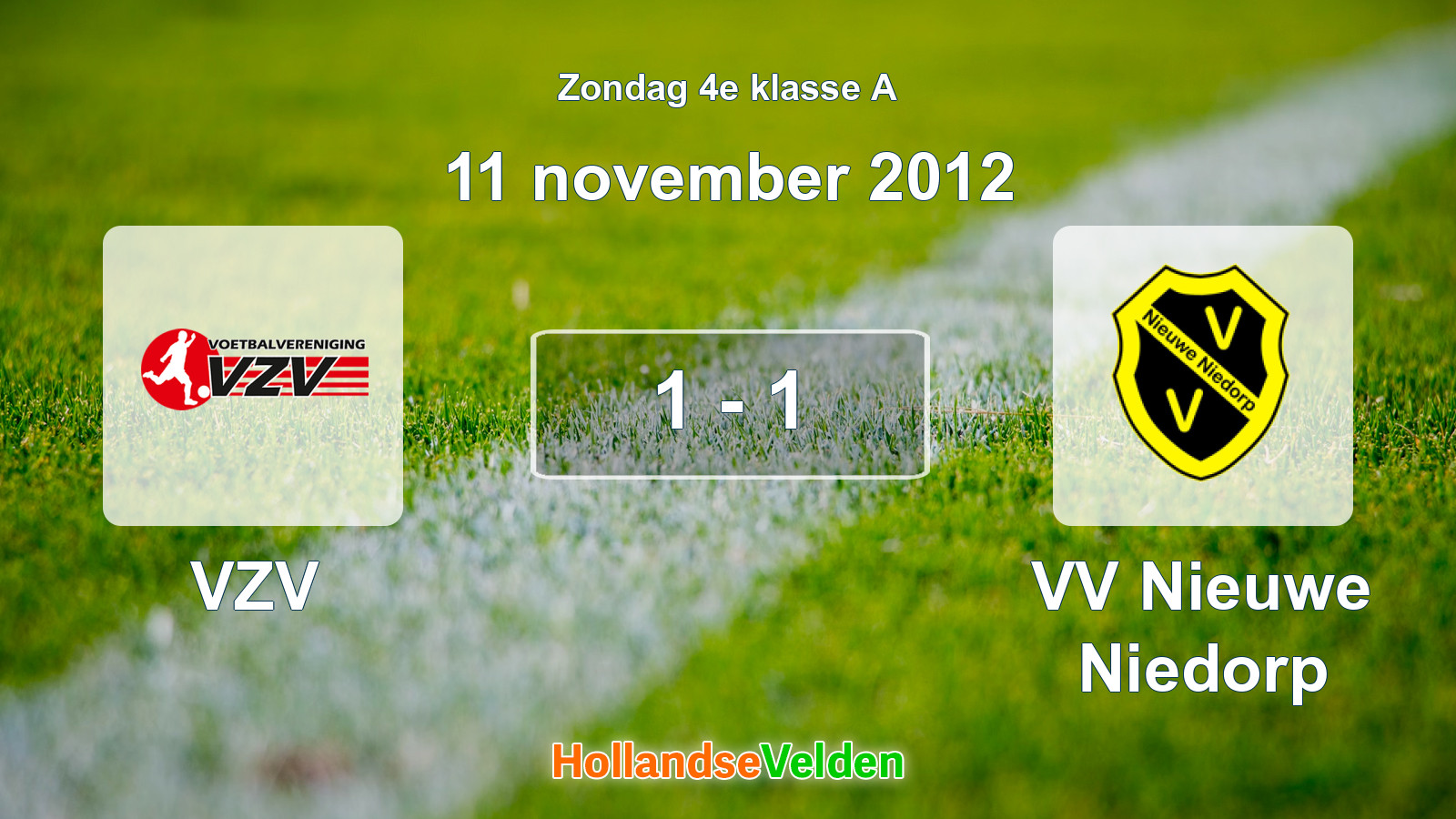 Gespeelde wedstrijd: VZV - VV Nieuwe Niedorp 1 - 1 (11 november 2012)