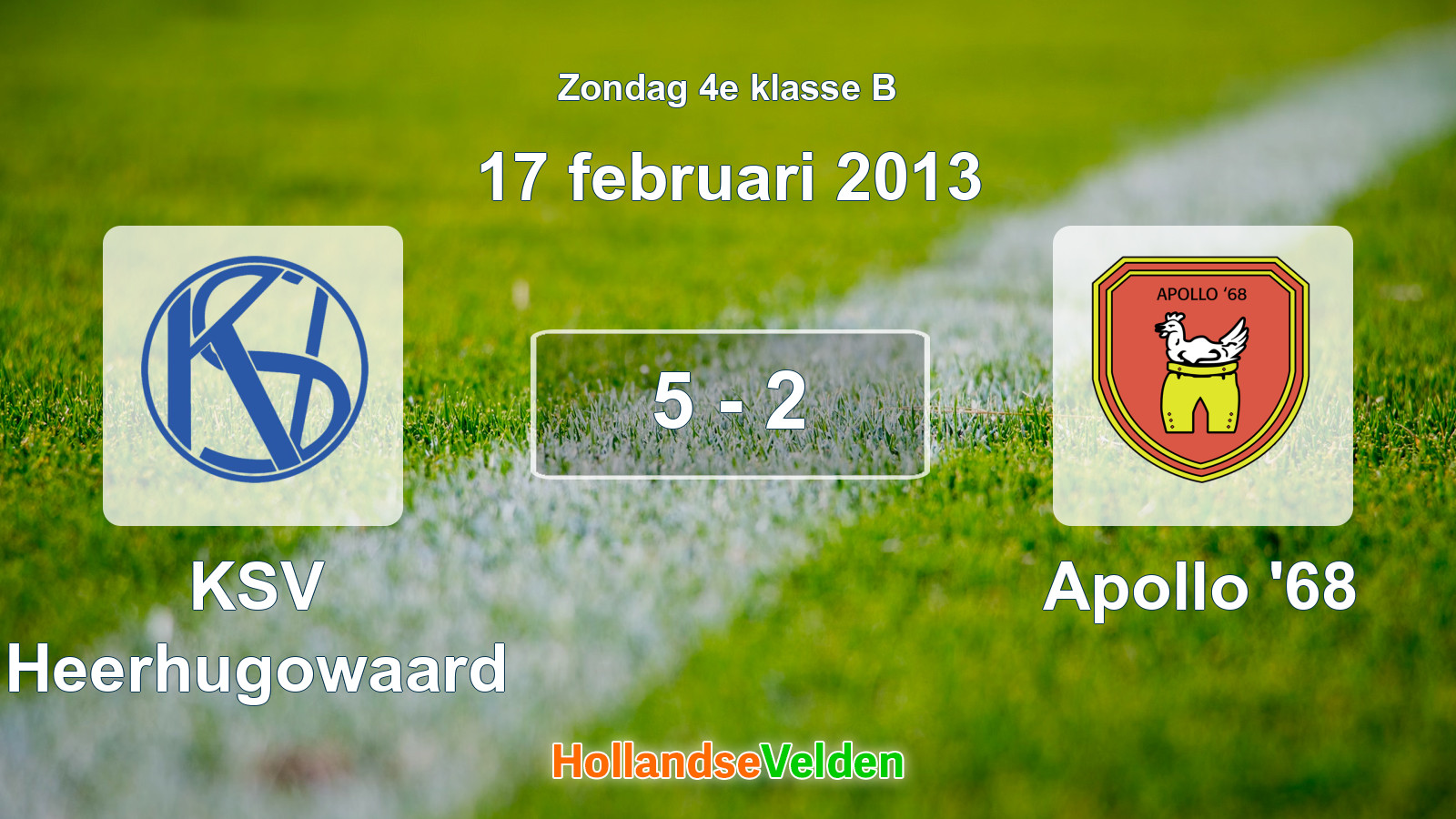 Gespeelde wedstrijd: KSV Heerhugowaard - Apollo '68 5 - 2 (17 februari 2013)